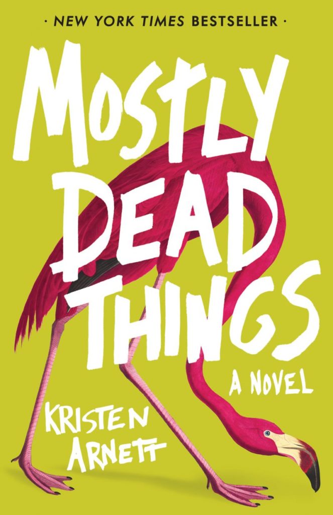 mostly dead things review